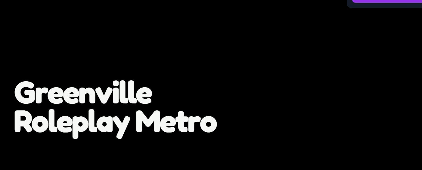 Discovery splash banner for π§ Greenville Roleplay Metro Discord server
