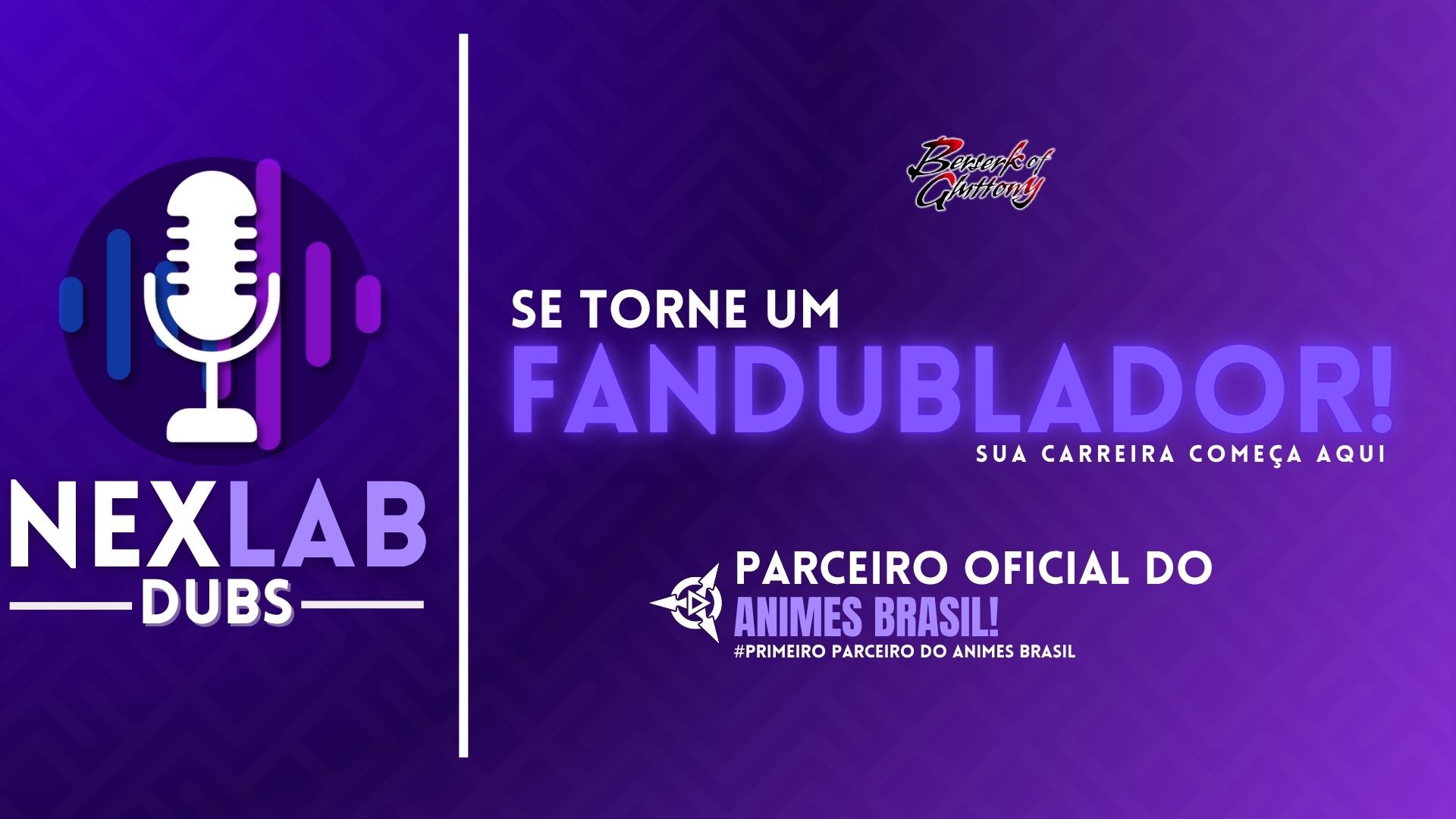 Discovery splash banner for 『🎙』NexLab DUBS 〘EM REFORMA!〙 Discord server