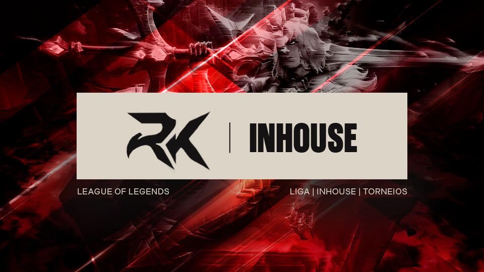 Discovery splash banner for RK | InHouse e Liga Discord server